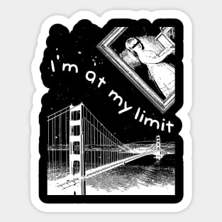 I'm at my limit Sticker